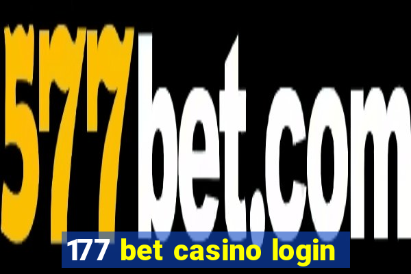 177 bet casino login